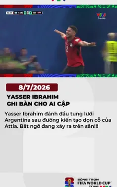 FIFA World Cup 2026™| Pha mở điểm của Yasser Ibrahim mở màn cho cuộc đọ sức "điên rồ"