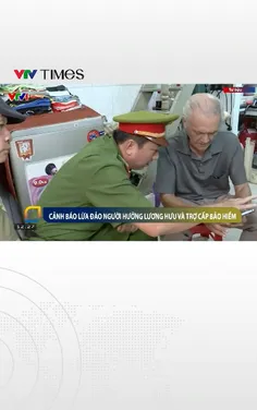 Cảnh báo lừa đảo người hưởng lương hưu và trợ cấp bảo hiểm