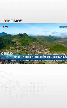 Từ bản nghèo đến “Làng du lịch tốt nhất thế giới 2025”: Lô Lô Chải đổi đời nhờ du lịch cộng đồng