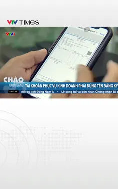 Tài khoản phục vụ kinh doanh phải đúng tên đăng ký