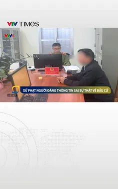 Xử phạt 7,5 triệu đồng các trường hợp đăng thông tin sai sự thật về bầu cử