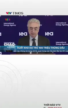 IEA xuất kho dự trữ 400 triệu thùng dầu để hạ nhiệt thị trường