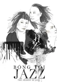 Nhạc sĩ Giáng Son ủ “Bóng tối jazz” 11 năm mới giới thiệu