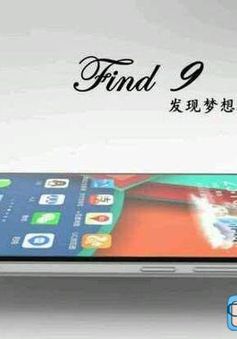 Oppo Find 9 lùi lịch ra mắt sang 2016 để chờ chip Snapdragon 820