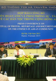 Phát động Liên hoan Ảnh và Phim Phóng sự - Tài liệu về các dân tộc trong cộng đồng ASEAN