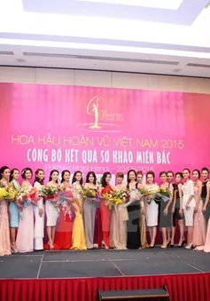 Lộ diện top 35 thí sinh Hoa hậu Hoàn vũ Việt Nam 2015 khu vực miền Bắc