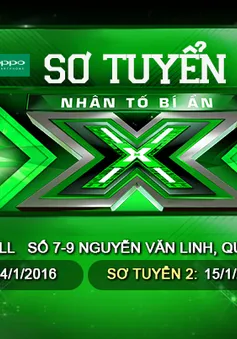 Nhân tố bí ẩn 2016 tổ chức vòng sơ tuyển đợt 2