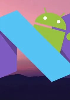 Android 7.0 Nougat chính thức trình làng ngày 5/8