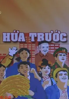 Cử tri mong muốn đại biểu Quốc hội không thất hứa