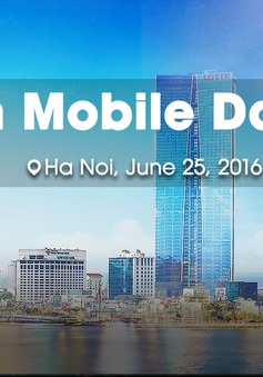 Vietnam Mobile Day 2016: Sẵn sàng trước “cơn lốc” công nghệ di động mới