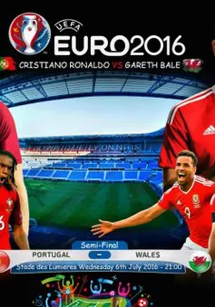 Bán kết EURO 2016, Bồ Đào Nha – Xứ Wales: Tiếng vọng từ lịch sử (2h00 ngày 7/7 trên VTV3 & VTV3HD)