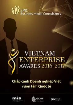 Vietnam Enterprise Awards – nâng tầm giá trị thương hiệu doanh nghiệp