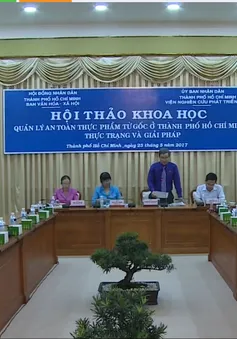 Hội thảo khoa học Quản lý ATTP từ gốc tại TP.HCM