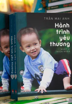 "Hành trình yêu thương - Nhật ký Thiện Nhân": Câu chuyện về tình yêu thương và niềm hy vọng