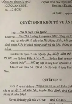 Khởi tố vụ xâm hại bé gái 13 tuổi ở Cà Mau