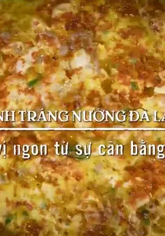 Thưởng thức quán bánh tráng nướng ngon nhất nhì Đà Lạt