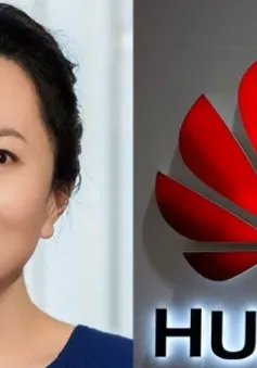 Canada ngừng đưa ra phán quyết vụ Giám đốc Tài chính Huawei