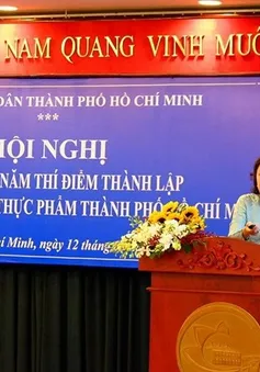 Sơ kết 1 năm thí điểm thành lập Ban quản lý ATTP TP.HCM