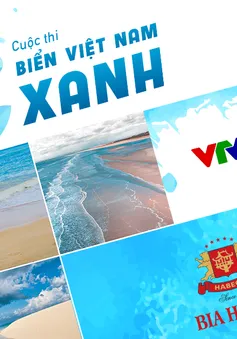 Cùng tham gia cuộc thi "Biển Việt Nam xanh" và giành giải thưởng lớn