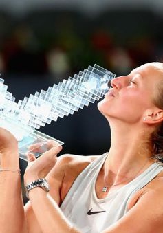 Thắng kịch tính Bertens, Kvitova lên ngôi tại giải quần vợt Madrid mở rộng 2018