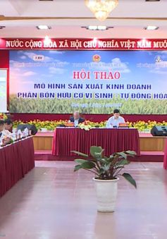 Hội thảo sản xuất kinh doanh phân bón hữu cơ - tự động hóa toàn quốc