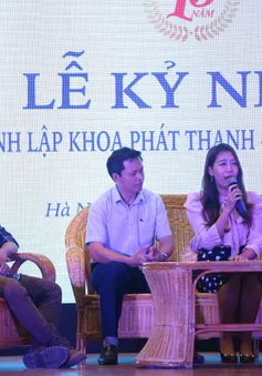 Lễ kỷ niệm 15 năm tái thành lập Khoa Phát thanh - Truyền hình