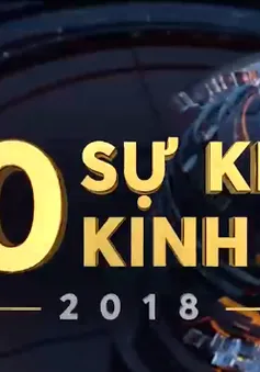 10 sự kiện kinh tế Việt Nam nổi bật nhất năm 2018