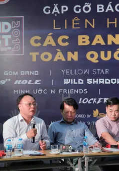 Liên hoan các ban nhạc toàn quốc 2019 - Sân chơi lớn cho các ban nhạc tài năng đã trở lại