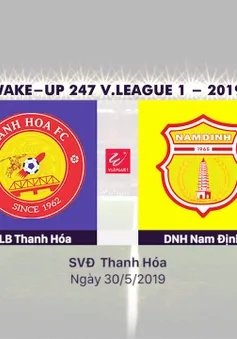 VIDEO Highlights: CLB Thanh Hoá 3–2 Dược Nam Hà Nam Định (Vòng 12 Wake-up 247 V.League 1-2019)