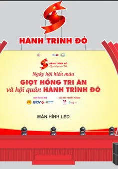 Chiều nay (26/7): Hội quân Hành trình Đỏ 2019