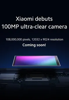 Samsung và Xiaomi chế tạo thành công cảm biến ảnh 108 MP