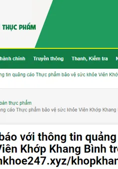 Cục An toàn thực phẩm khuyến cáo người tiêu dùng tránh 3 sản phẩm vi phạm quảng cáo