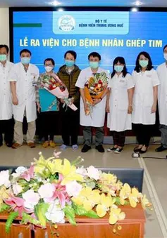 Bệnh nhân ghép tim xuyên Việt tại Huế xuất viện