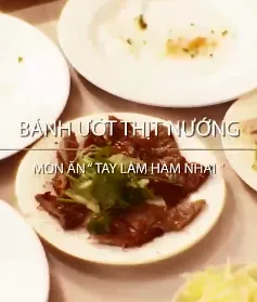 Khó quên hương vị bánh ướt thịt nướng Buôn Ma Thuột