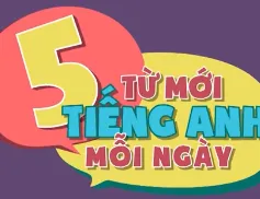 "5 từ mới tiếng Anh mỗi ngày" lên sóng VTV7