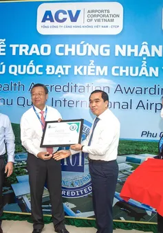 Cảng Phú Quốc đạt chứng nhận quốc tế về phòng chống dịch COVID-19