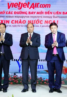 Vietjet công bố các đường bay thẳng tới Moskva nhân chuyến thăm Nga của Chủ tịch nước Nguyễn Xuân Phúc