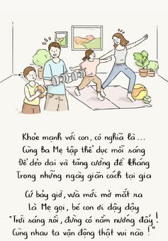 "Khỏe mạnh là gì?" và những câu trả lời đặc biệt của con trẻ trong mùa dịch