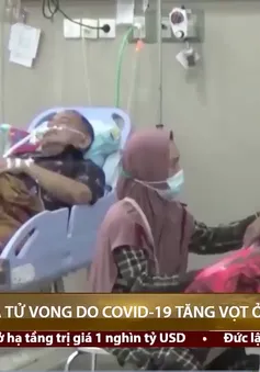 Số ca tử vong do COVID-19 tăng vọt ở Indonesia