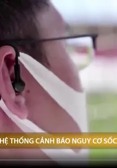 Hệ thống cảnh báo nguy cơ sốc nhiệt