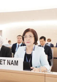 Việt Nam tích cực tham gia đóng góp tại Khoá họp 51 Hội đồng Nhân quyền Liên Hợp Quốc