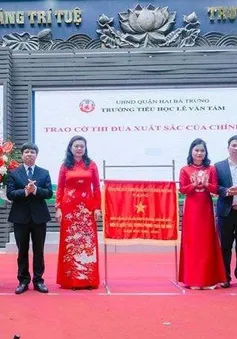 Trường tiểu học Lê Văn Tám vinh dự đón nhận Cờ thi đua xuất sắc của Thủ tướng Chính phủ