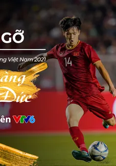 Quả bóng Vàng Việt Nam Nguyễn Hoàng Đức – khách mời của "360 độ thể thao" (22h00 hôm nay, 17/02 trên VTV6)