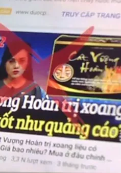 Mạo danh VTV, quảng cáo thực phẩm chức năng sai sự thật