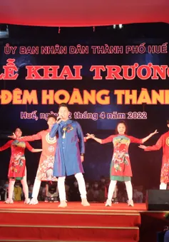 Khai trương Phố đêm Hoàng thành Huế