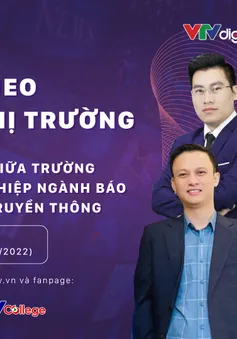 Tư vấn trực tuyến: Mô hình liên kết giữa trường nghề, DN ngành báo chí - công nghệ truyền thông