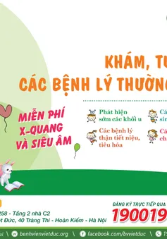 Khám, tư vấn miễn phí các bệnh lý thường gặp ở trẻ em