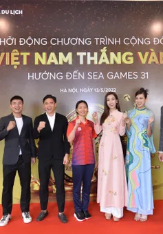 Khởi động chương trình "Việt Nam chiến thắng", tiếp sức cho VĐV Việt Nam tại SEA Games 31