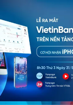 Chờ đón sự ra mắt của VietinBank eFAST trên nền tảng mới