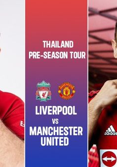 Man Utd vs Liverpool: Nhận định trước trận giao hữu | 20h hôm nay, 12/7